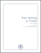 The spring is fresh SATB choral sheet music cover